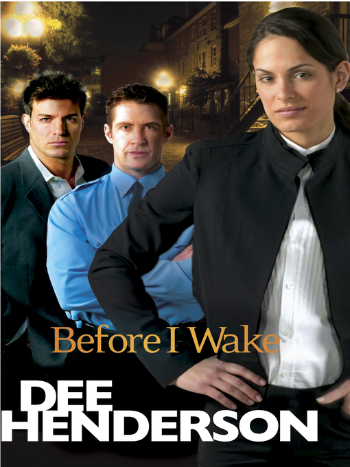Title details for Before I Wake by Dee Henderson - Wait list